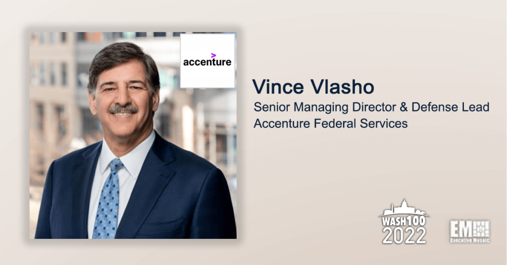 Accenture Federal Services' Vince Vlasho Earns 1st Wash100 Recognition